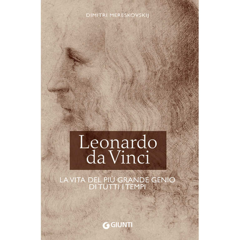 LEONARDO DA VINCI. LA VITA Firenze Musei Store